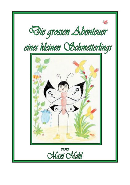 Produktbild: Die spannenden Abenteuer eines kleinen Schmetterlings