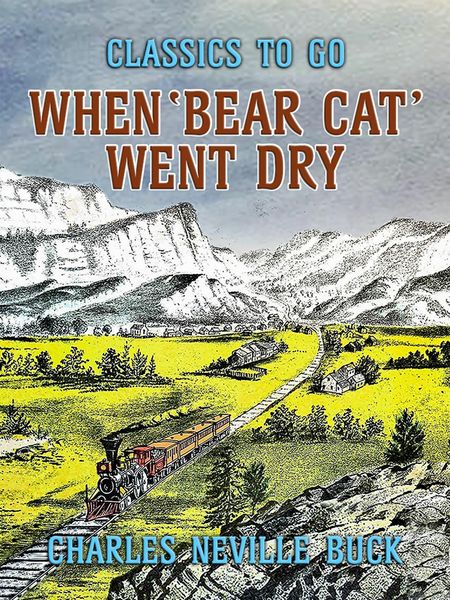 Produktbild: When 'Bear Cat' Went Dry