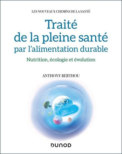 Produktbild: Trait&eacute; de la pleine sant&eacute; par l'alimentation durable