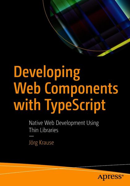 Produktbild: Developing Web Components with TypeScript