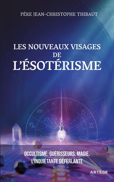 Produktbild: Les nouveaux visages de l'&eacute;sot&eacute;risme