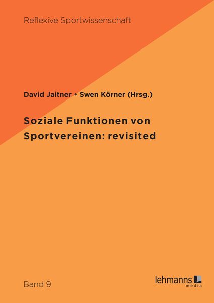 Produktbild: Soziale Funktionen von Sportvereinen: revisited