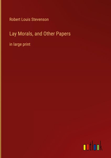 Produktbild: Lay Morals, and Other Papers