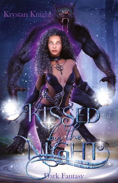 Kissed by the Night