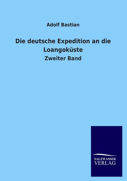 Produktbild: Die deutsche Expedition an die Loangok&uuml;ste
