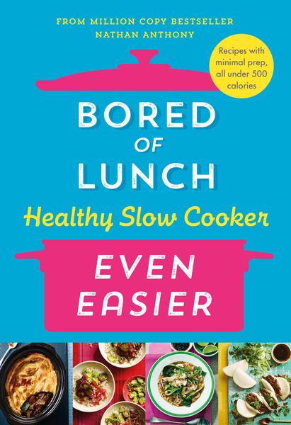 Produktbild: Bored of Lunch Healthy Slow Cooker: Even Easier