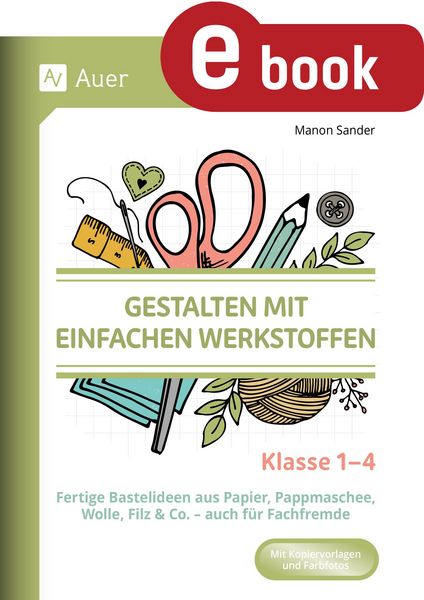 Produktbild: Gestalten mit einfachen Werkstoffen - Klasse 1-4