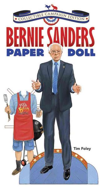 Produktbild: Foley, T: Bernie Sanders Paper Doll Collectible 2016 Campaig