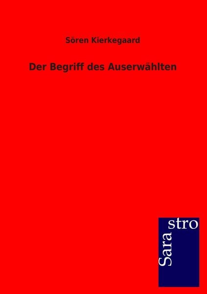 Produktbild: Der Begriff des Auserw&auml;hlten