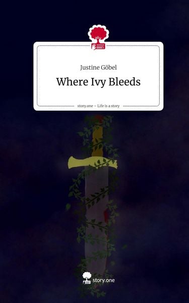 Produktbild: Where Ivy Bleeds. Life is a Story - story.one