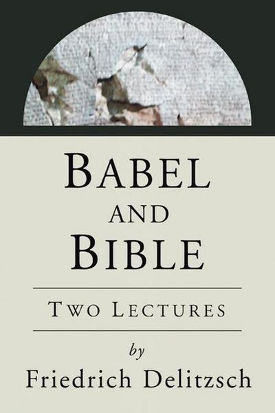 Produktbild: Babel and Bible: Two Lectures