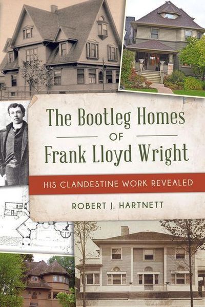 Produktbild: The Bootleg Homes of Frank Lloyd Wright