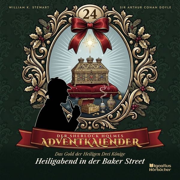 Produktbild: Heiligabend in der Baker Street (Der Sherlock Holmes-Adventkalender: Das Gold der Heiligen Drei K&ouml;nige, Folge 24)
