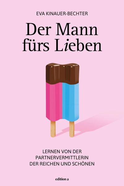 Produktbild: Der Mann f&uuml;rs Lieben