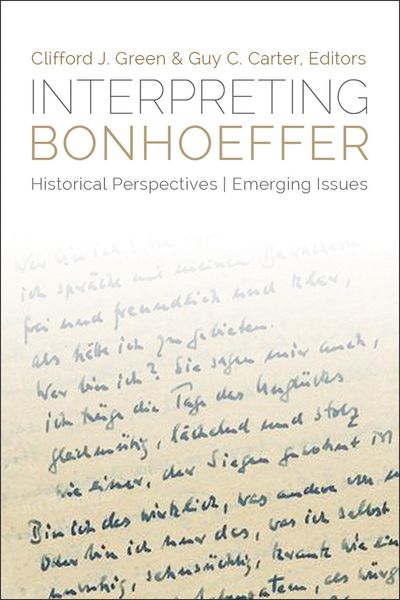 Produktbild: Interpreting Bonhoeffer: Historical Perspectives, Emerging Issues