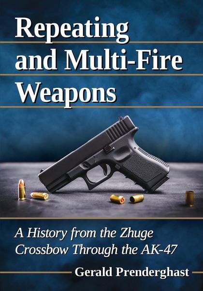 Produktbild: Repeating and Multi-Fire Weapons