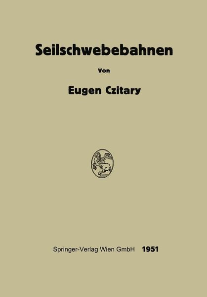 Seilschwebebahnen
