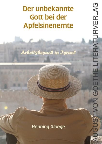 Produktbild: Der unbekannte Gott bei der Apfelsinenernte