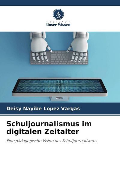 Produktbild: Schuljournalismus im digitalen Zeitalter