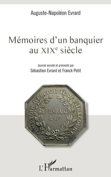Produktbild: M&eacute;moires d'un banquier au XIXe si&egrave;cle