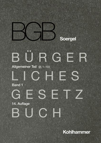 Produktbild: Kommentar zum B&uuml;rgerlichen Gesetzbuch mit Einf&uuml;hrungsgesetz und Nebengesetzen (BGB) (Soergel)
