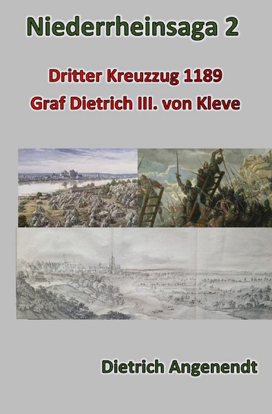 Produktbild: Niederrheinsaga / Niederrheinsaga 2 -- Dritter Kreuzzug 1189 -- Graf Dietrich III. von Kleve