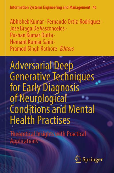 Produktbild: Adversarial Deep Generative Techniques for Early Diagnosis of Neurological Conditions and Mental Health Practises
