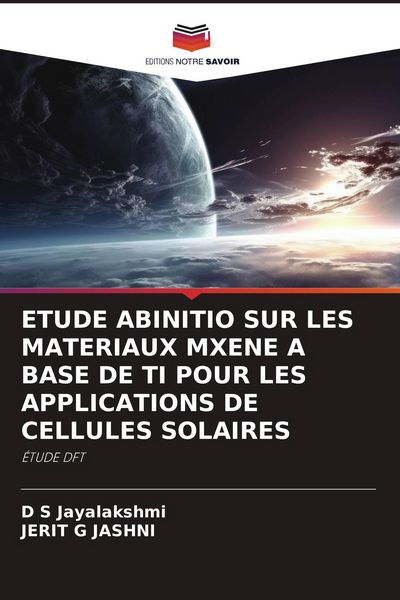 Produktbild: Etude Abinitio Sur Les Materiaux Mxene a Base De Ti Pour Les Applications De Cellules Solaires