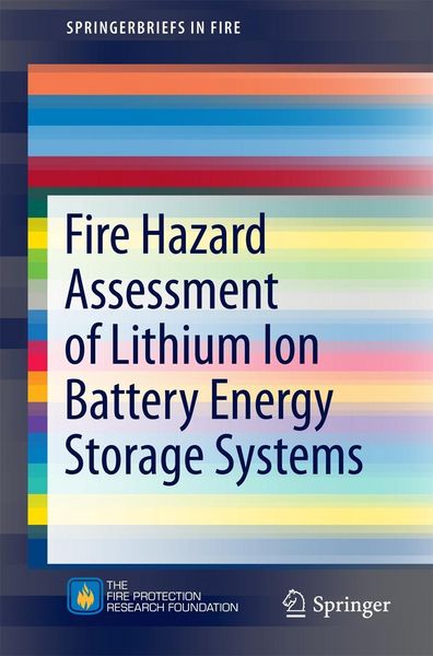 Produktbild: Fire Hazard Assessment of Lithium Ion Battery Energy Storage Systems