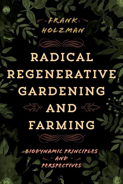 Produktbild: Radical Regenerative Gardening and Farming