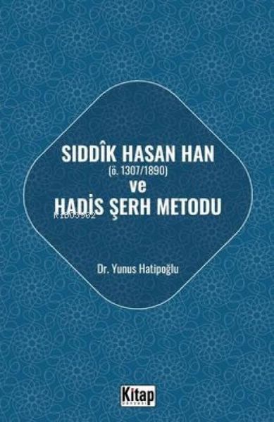 Produktbild: Siddik Hasan Han ve Hadis Serh Metodu