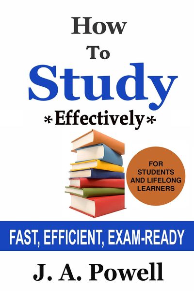 Produktbild: How To Study Effectively - Fast, Efficient, Exam-Ready (nuggets Of Knowledge, #5)
