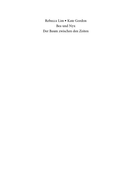 Produktbild: Bea & Nyx &ndash; Der Baum zwischen den Zeiten