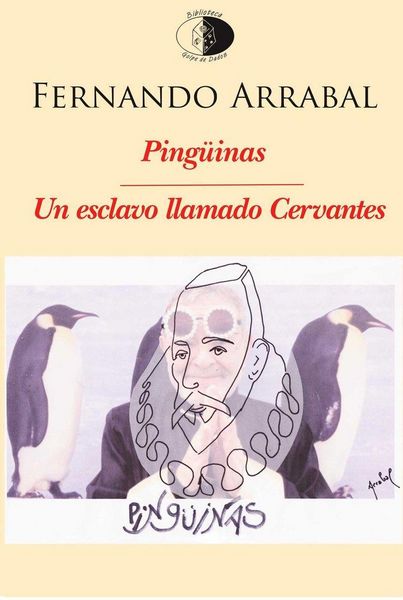 Produktbild: Ping&uuml;inas ; Un esclavo llamado Cervantes