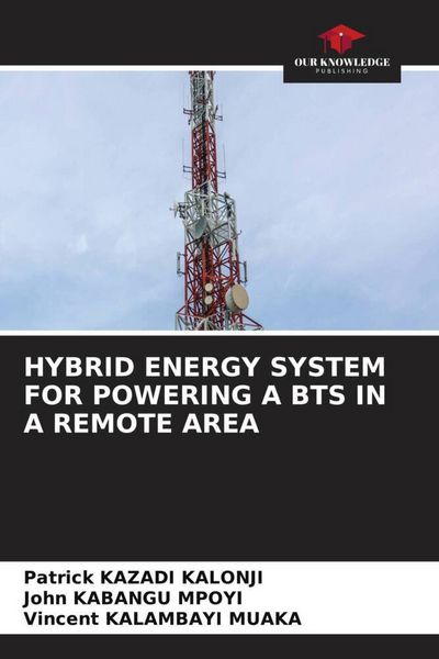 Produktbild: Hybrid Energy System For Powering a Bts in a Remote Area
