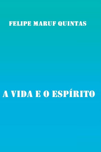 Produktbild: A Vida E O Esp&iacute;rito