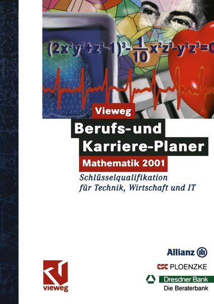 Produktbild: Vieweg Berufs- und Karriere-Planer: Mathematik 2001 - Schl&uuml;sselqualifikation f&uuml;r Technik, Wirtschaft und IT