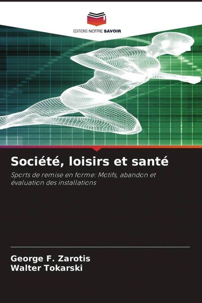 Produktbild: Soci&eacute;t&eacute;, loisirs et sant&eacute;