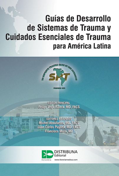 Produktbild: Gu&iacute;as de Desarrollo de Sistemas de Trauma y Cuidados Esenciales de Trauma para Am&eacute;rica Latina