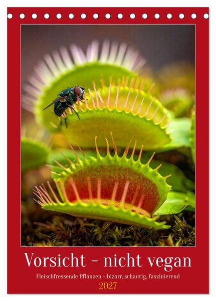 Produktbild: Vorsicht - nicht vegan (Tischkalender 2027 DIN A5 hoch), CALVENDO Monatskalender