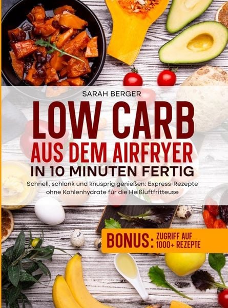 Produktbild: Low Carb aus dem Airfryer - In 10 Minuten fertig