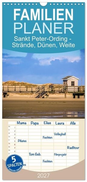 Produktbild: Familienplaner 2027 - Sankt Peter-Ording - Str&auml;nde, D&uuml;nen, Weite mit 5 Spalten (Wandkalender, 21 x 45 cm) CALVENDO