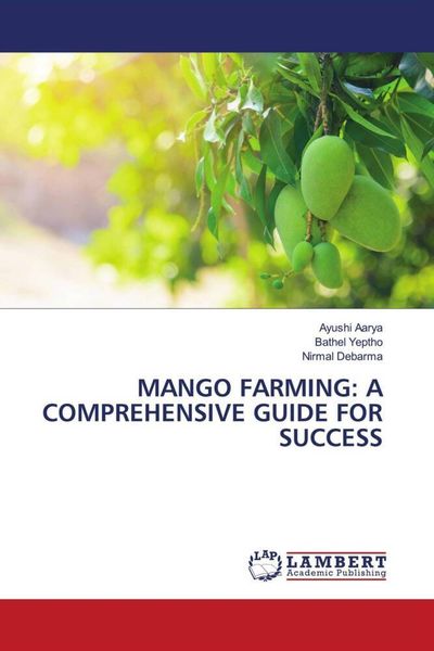 Produktbild: Mango Farming: a Comprehensive Guide For Success