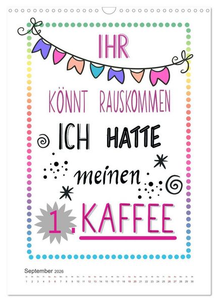 Produktbild: Kaffee liebt dich (Wandkalender 2026 DIN A3 hoch), CALVENDO Monatskalender