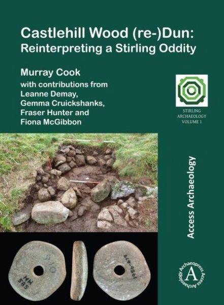 Produktbild: Castlehill Wood (re-)Dun: Reinterpreting a Stirling Oddity