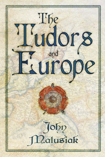 Produktbild: The Tudors and Europe