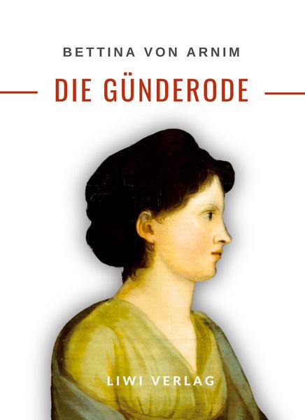 Produktbild: Bettina von Arnim: Die G&uuml;nderode. Vollst&auml;ndige Neuausgabe