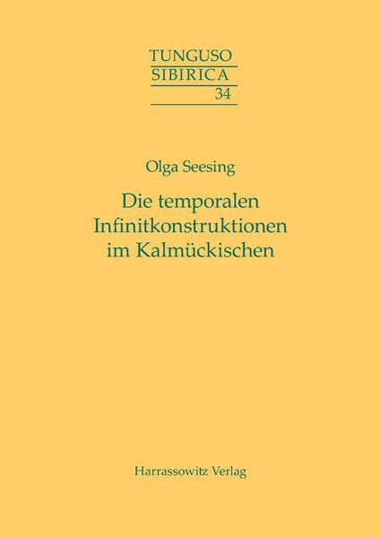 Produktbild: Die temporalen Infinitkonstruktionen im Kalm&uuml;ckischen