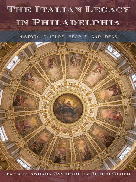 Produktbild: The Italian Legacy in Philadelphia