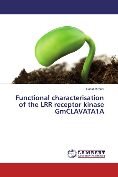Produktbild: Functional characterisation of the LRR receptor kinase GmCLAVATA1A